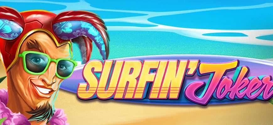 GameArt’s Scorching Summer time Video slot: Surfin’ Joker is Now Stay